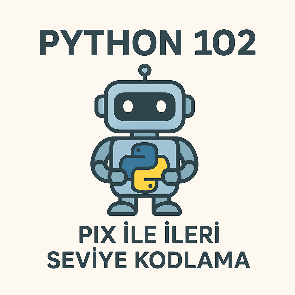 Python Programlama Dili (Ortaokul) - 101